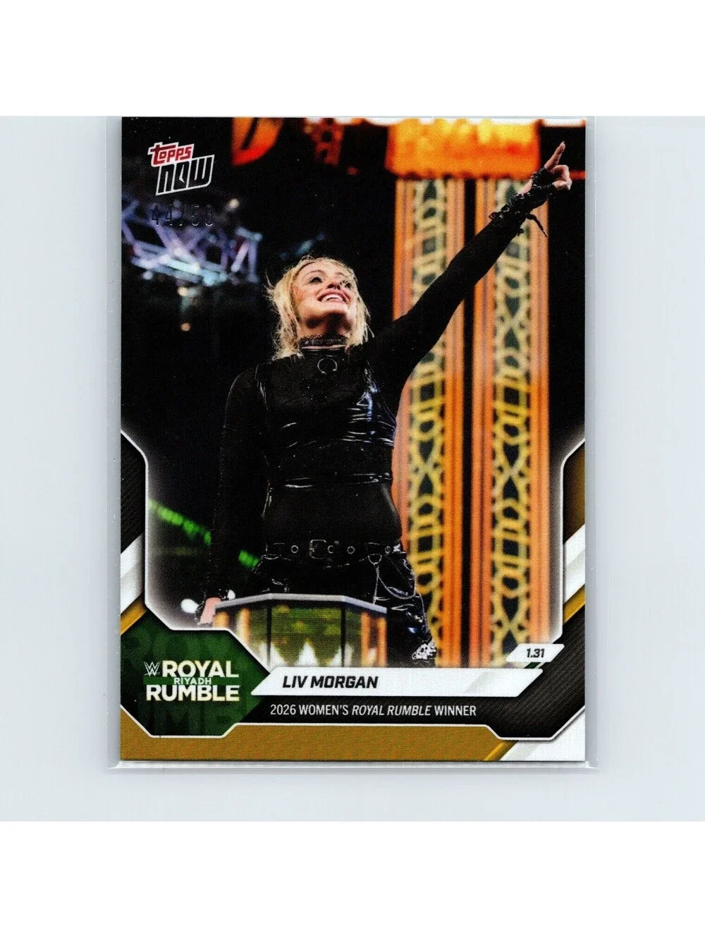 2026 Topps WWE Now - Liv Morgan #11 - Royal Rumble Winner - Gold #/50